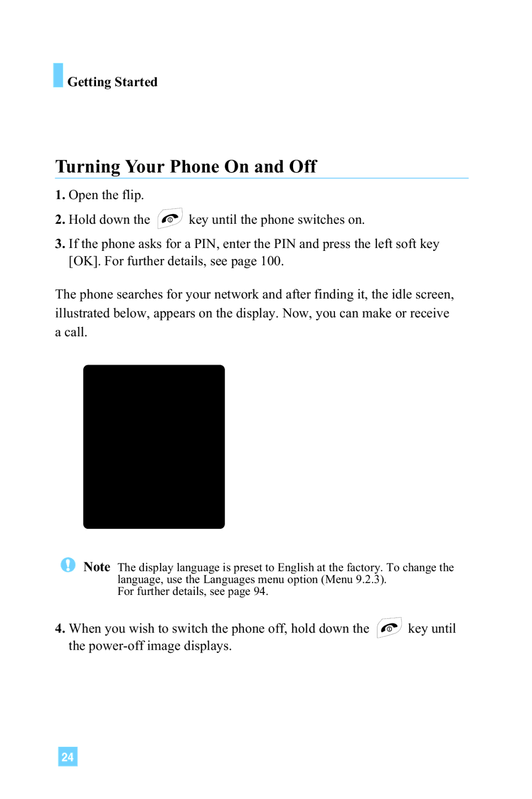 LG Electronics L1150 manual Turning Your Phone On and Off 