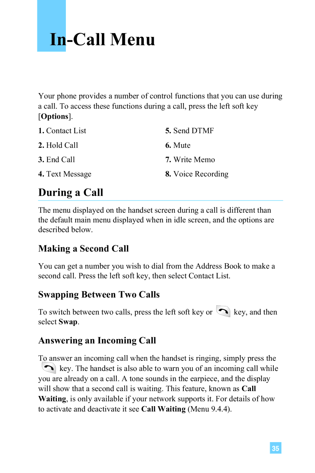 LG Electronics L1150 manual In-Call Menu, During a Call, Making a Second Call, Swapping Between Two Calls 