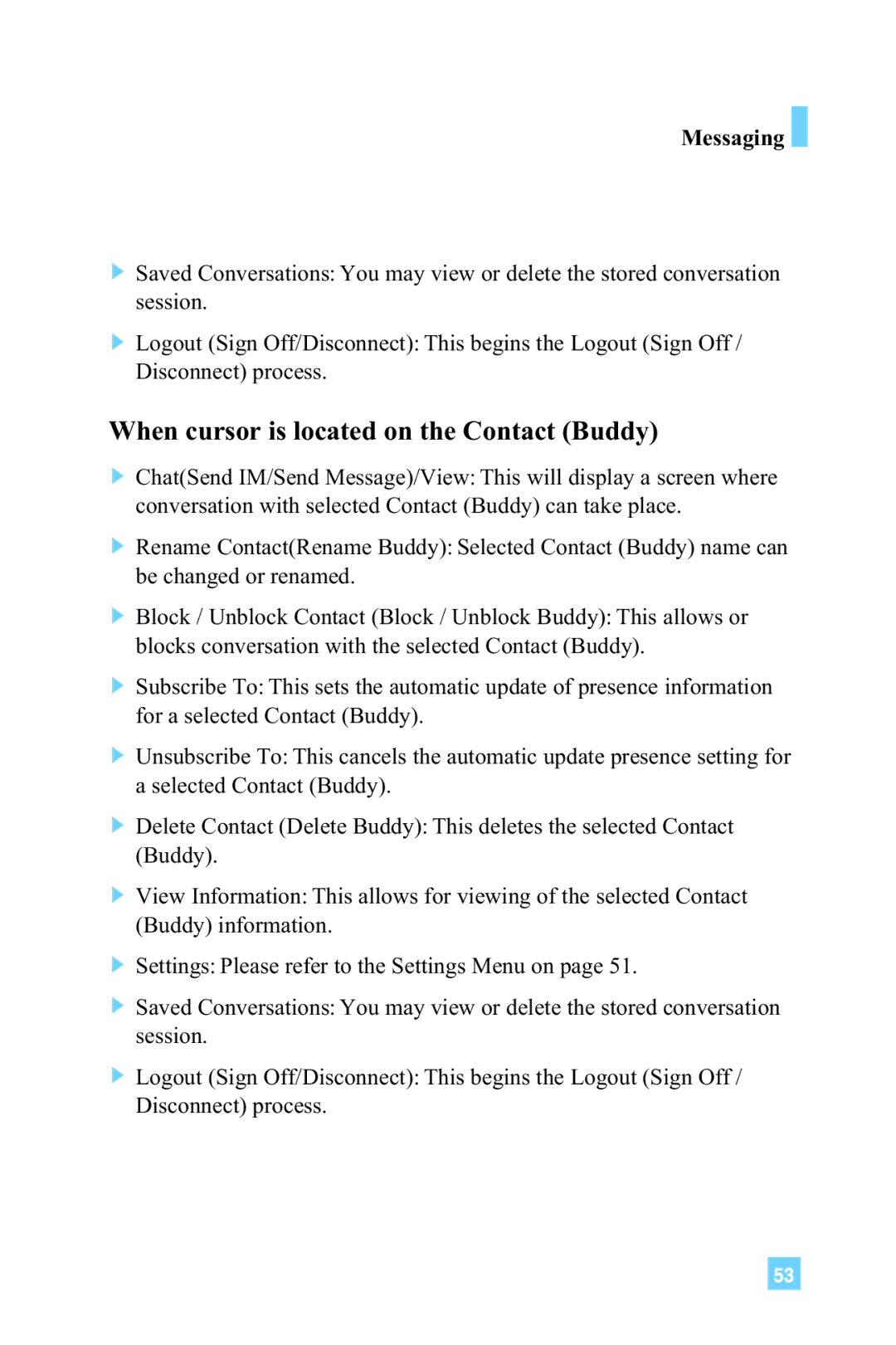 LG Electronics L1150 manual When cursor is located on the Contact Buddy 