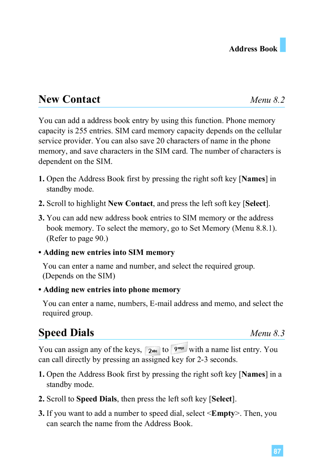 LG Electronics L1150 manual New Contact, Speed Dials, Address Book, Adding new entries into SIM memory 