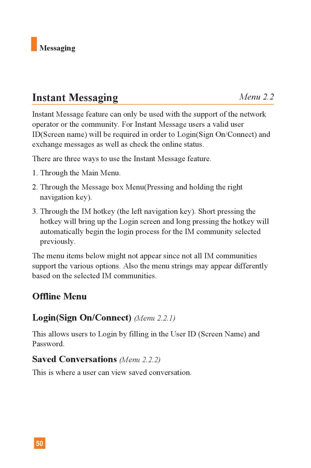 LG Electronics L1400 manual Instant Messaging, Offline Menu LoginSign On/Connect Menu, Saved Conversations Menu 