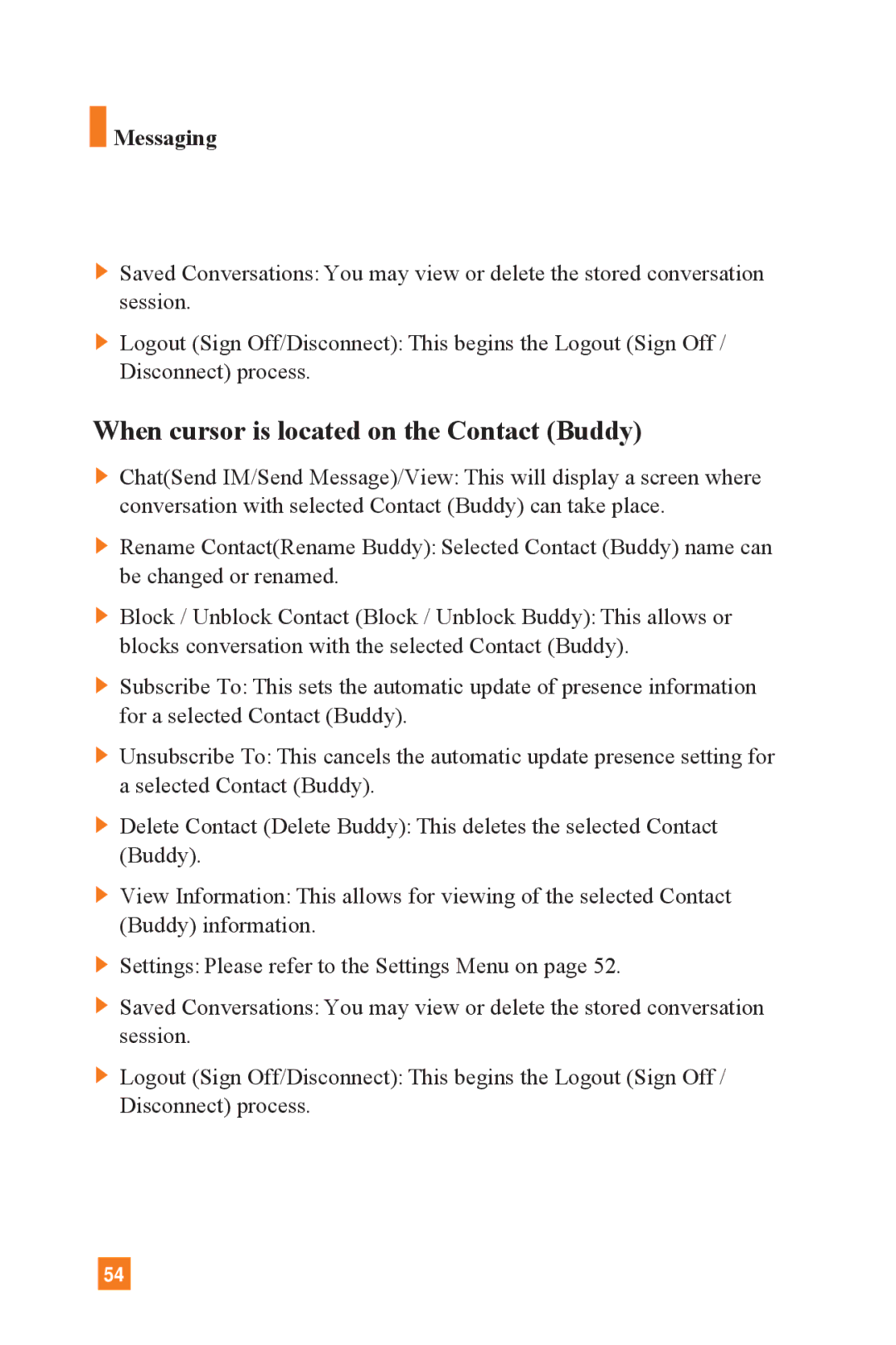 LG Electronics L1400 manual When cursor is located on the Contact Buddy 