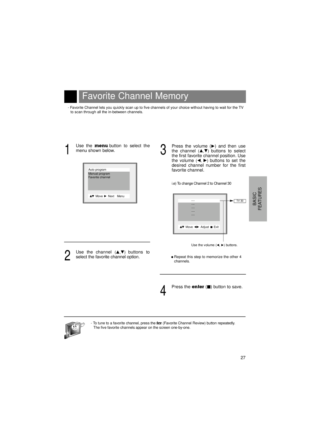 LG Electronics L15V26D warranty Favorite Channel Memory, Use the menu button to select, Menu shown below 