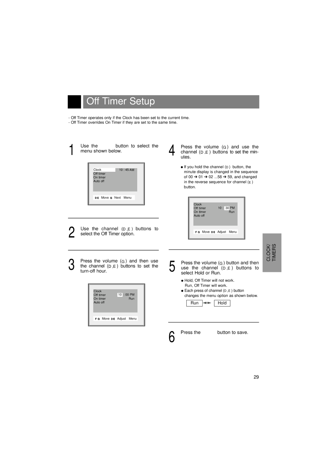 LG Electronics L15V26D warranty Off Timer Setup, Press the volume G button and then 