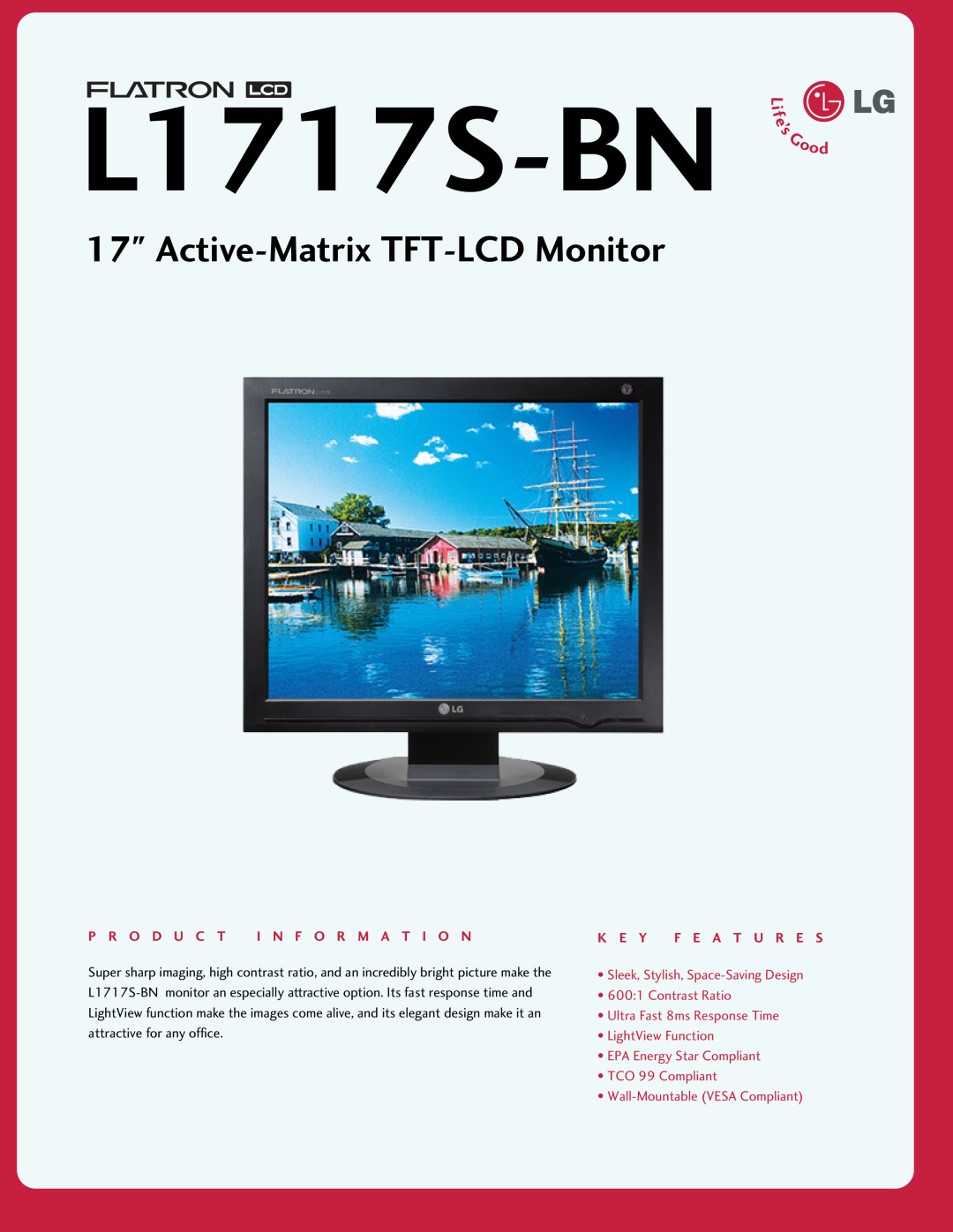 LG Electronics L1717S-BN manual Active-Matrix TFT-LCD Monitor, P R O D U C T I N F O R M A T I O N, K E Y F E A T U R E S 