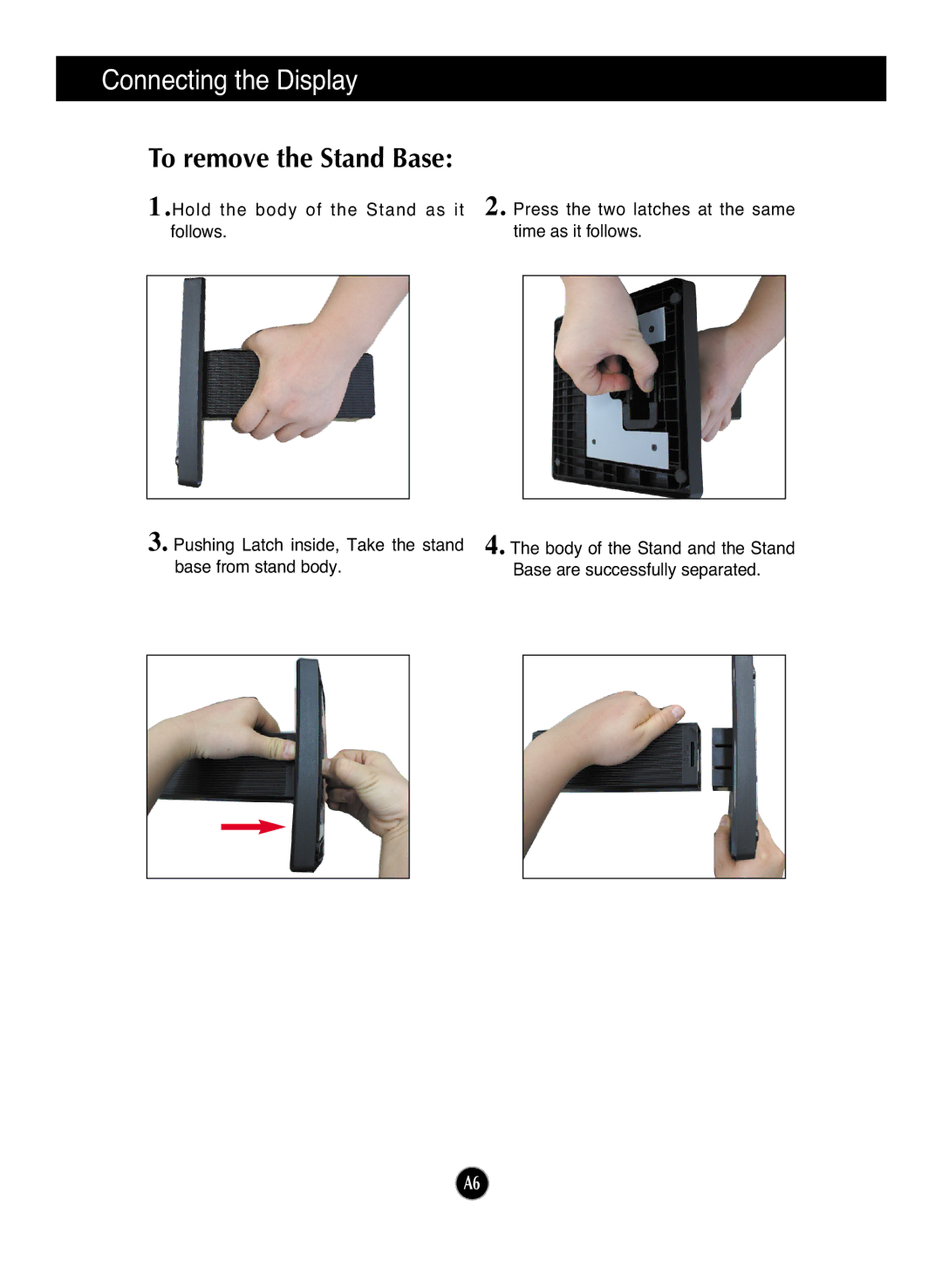 LG Electronics L1953HM, L1953HR, L1753HR, L1753HM manual To remove the Stand Base 