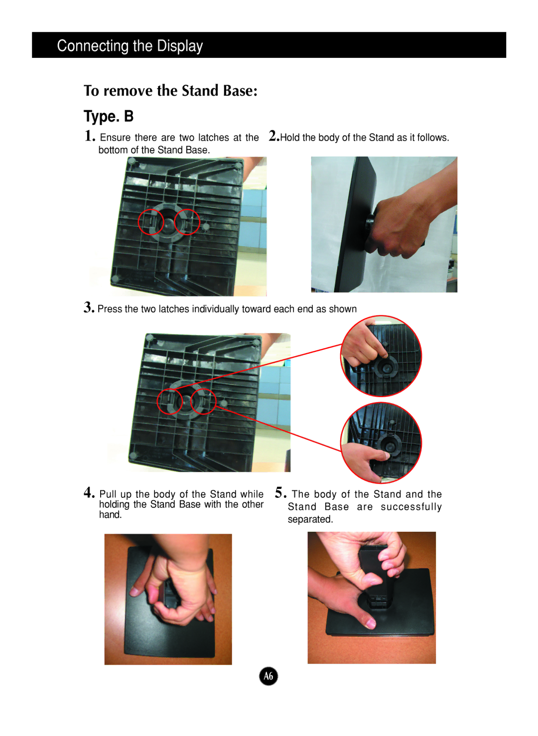 LG Electronics L1719SP, L1919SP manual To remove the Stand Base Type. B 