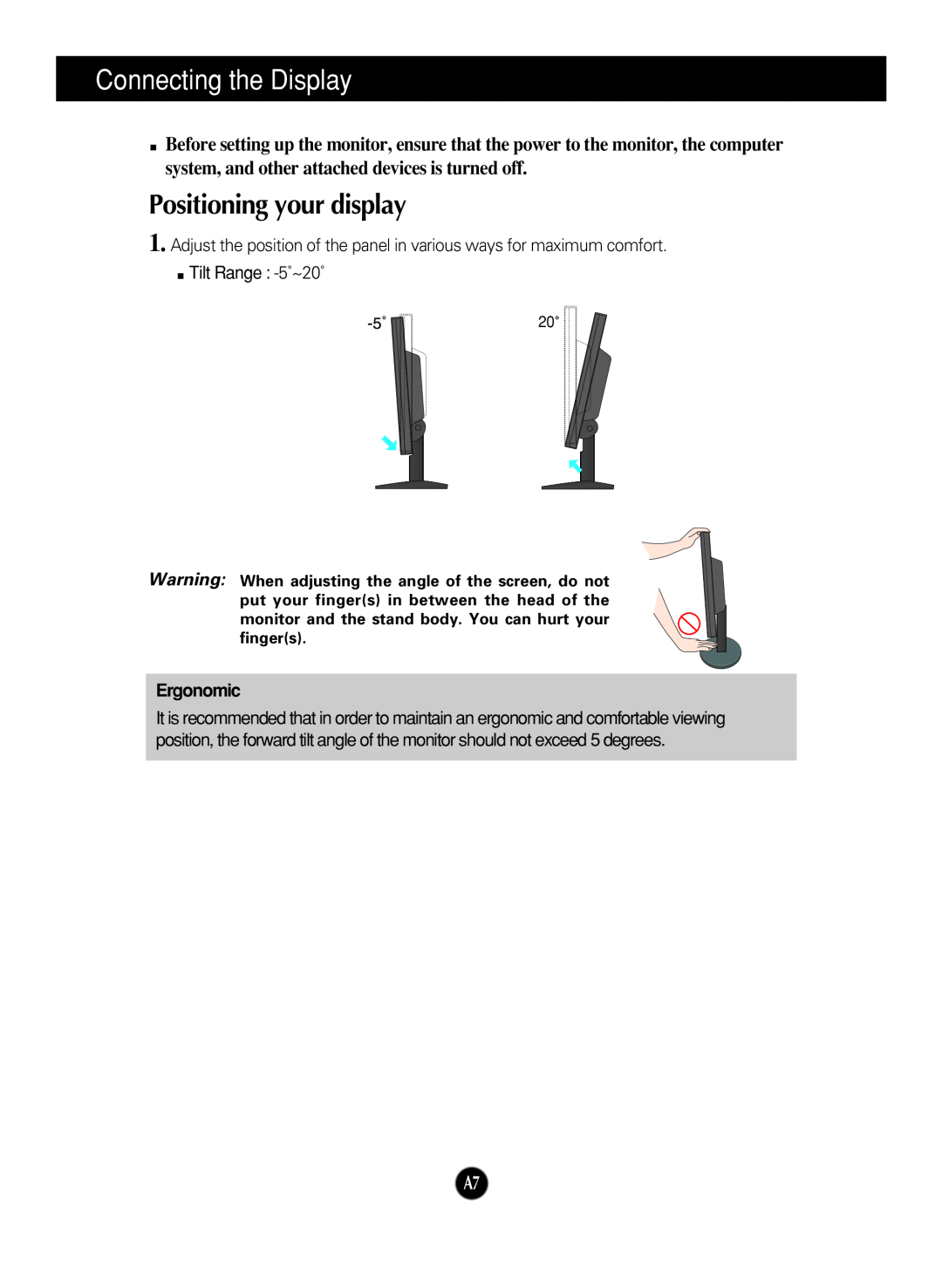 LG Electronics L1919SP, L1719SP manual Positioning your display, Connecting the Display, Ergonomic 