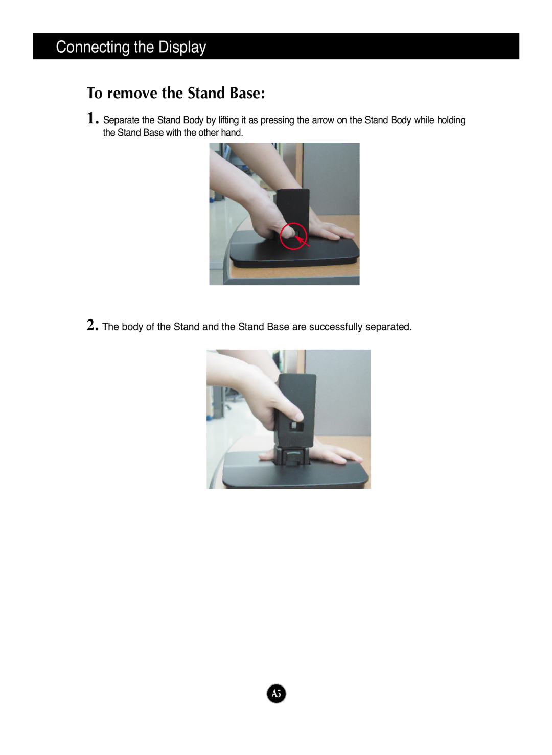 LG Electronics L192WS manual To remove the Stand Base 