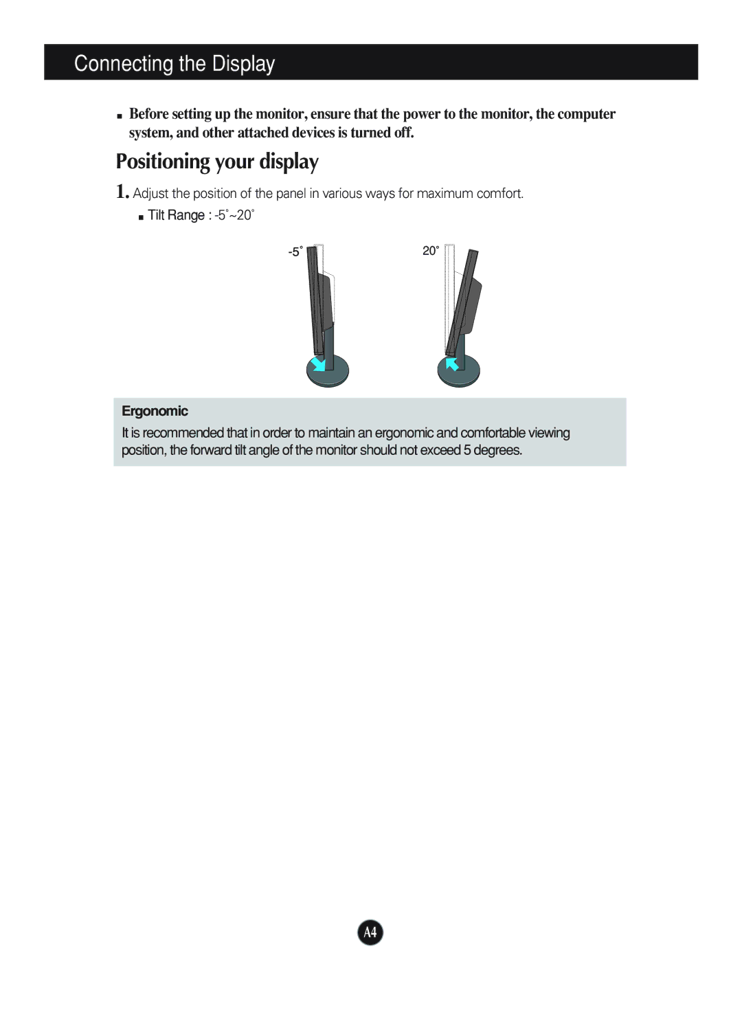 LG Electronics L1952TX, L1752TX manual Positioning your display, Ergonomic 