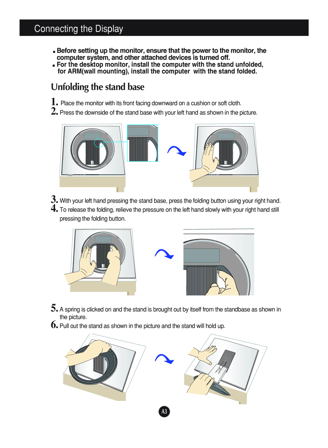 LG Electronics L1770HQ, L1970HR, L1970HQ manual Connecting the Display, Unfolding the stand base 