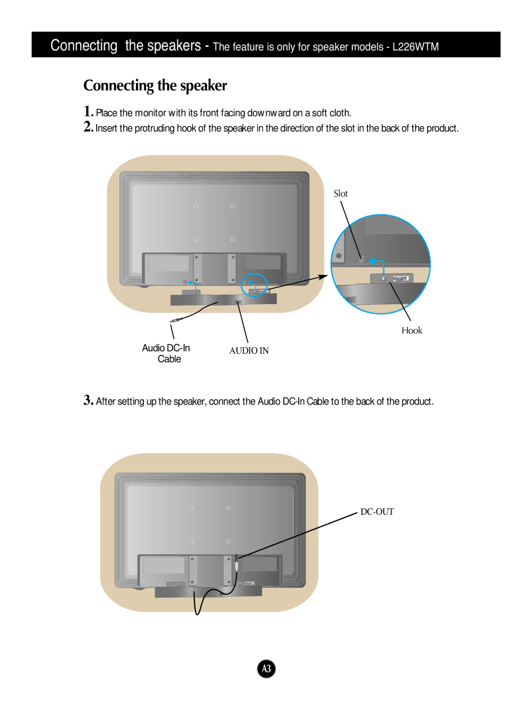 LG Electronics L226WTG, L226WTY, L226WTX, L226WTM, L226WTP, L226WTQ manual Connecting the speaker 