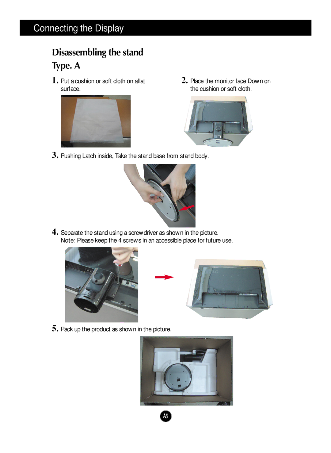 LG Electronics L226WTQ, L226WTY, L226WTX, L226WTM, L226WTG, L226WTP manual Disassembling the stand Type. a 