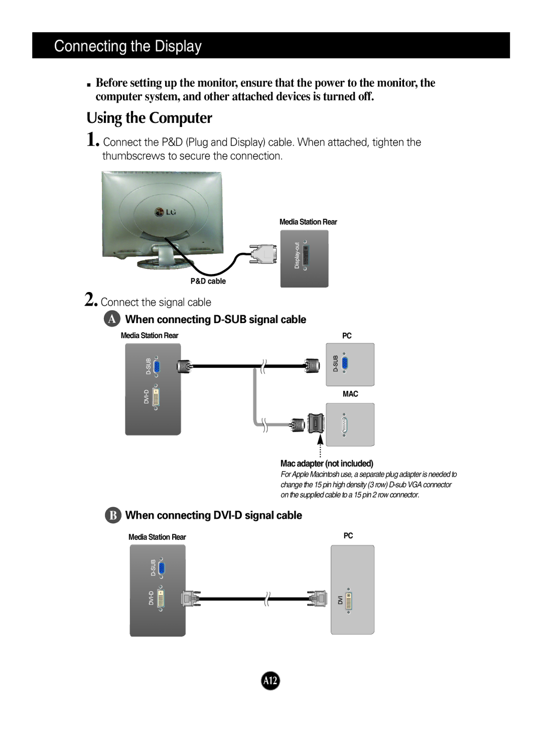 LG Electronics L2323T manual Using the Computer, When connecting D-SUB signal cable 