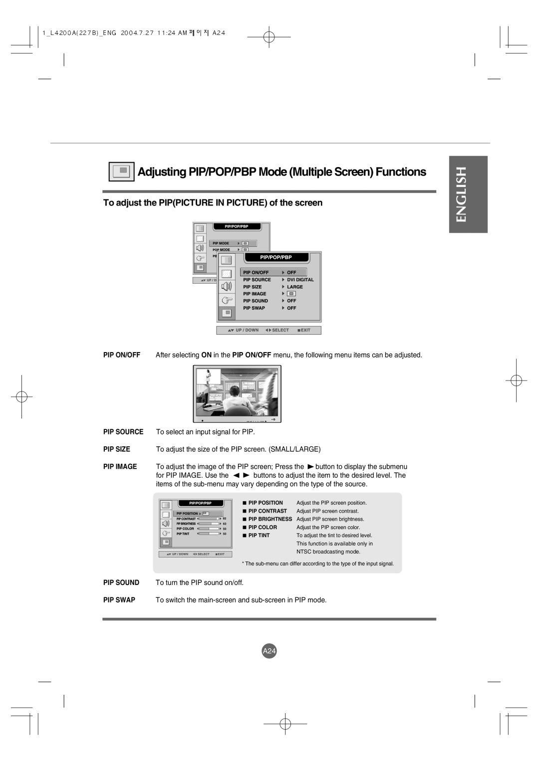 LG Electronics L4200A To adjust the Pippicture in Picture of the screen, PIP Source To select an input signal for PIP 