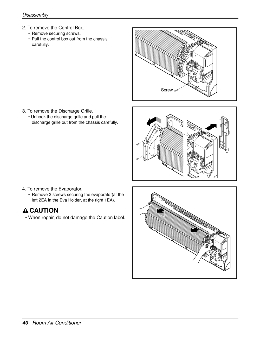 LG Electronics LAU121CNM, LAN121CNM, LA121HPMI service manual To remove the Control Box 