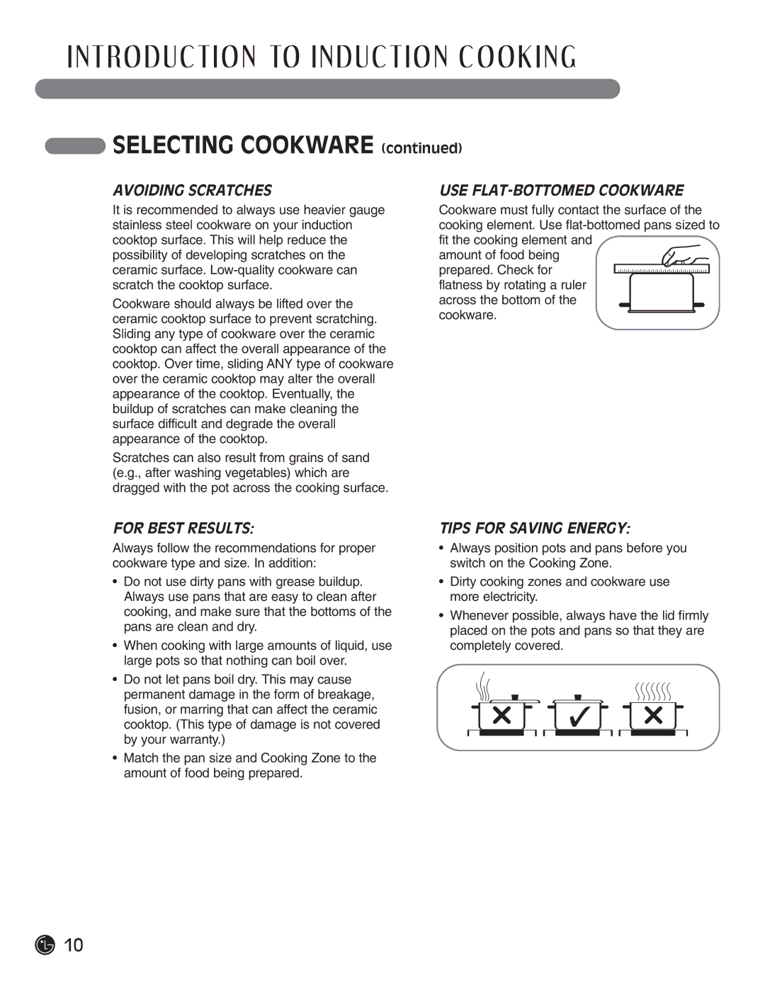 LG Electronics LCE30845, HN7413AG Selecting Cookware, Avoiding Scratches, USE FLAT-BOTTOMED Cookware, For Best Results 