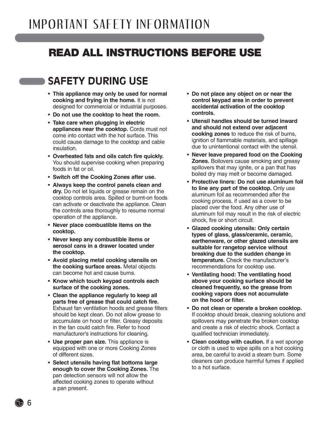 LG Electronics LCE30845, HN7413AG installation instructions Safety During USE 