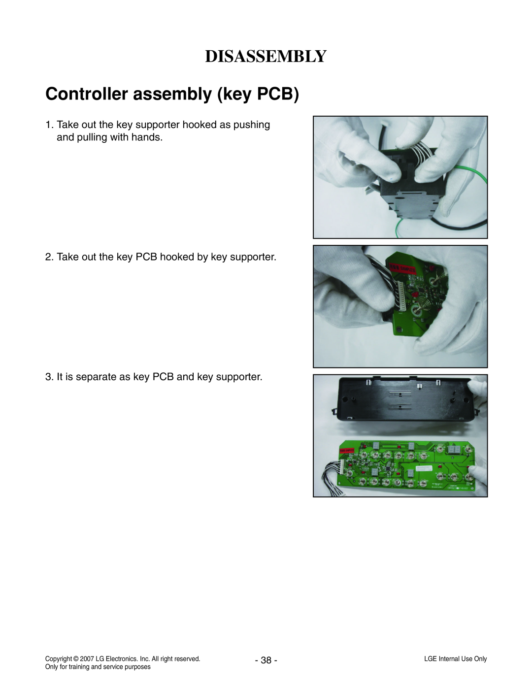 LG Electronics LCE30845 Controller assembly key PCB, Disassembly, Take out the key PCB hooked by key supporter 
