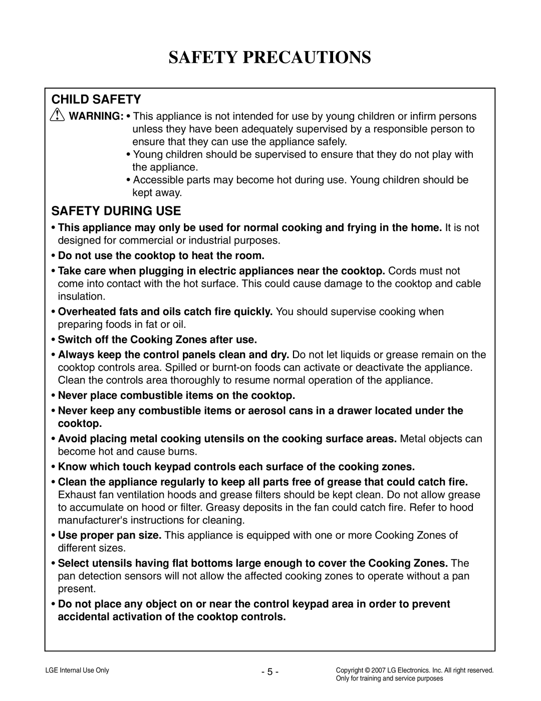 LG Electronics LCE30845 service manual Safety Precautions, Do not use the cooktop to heat the room 