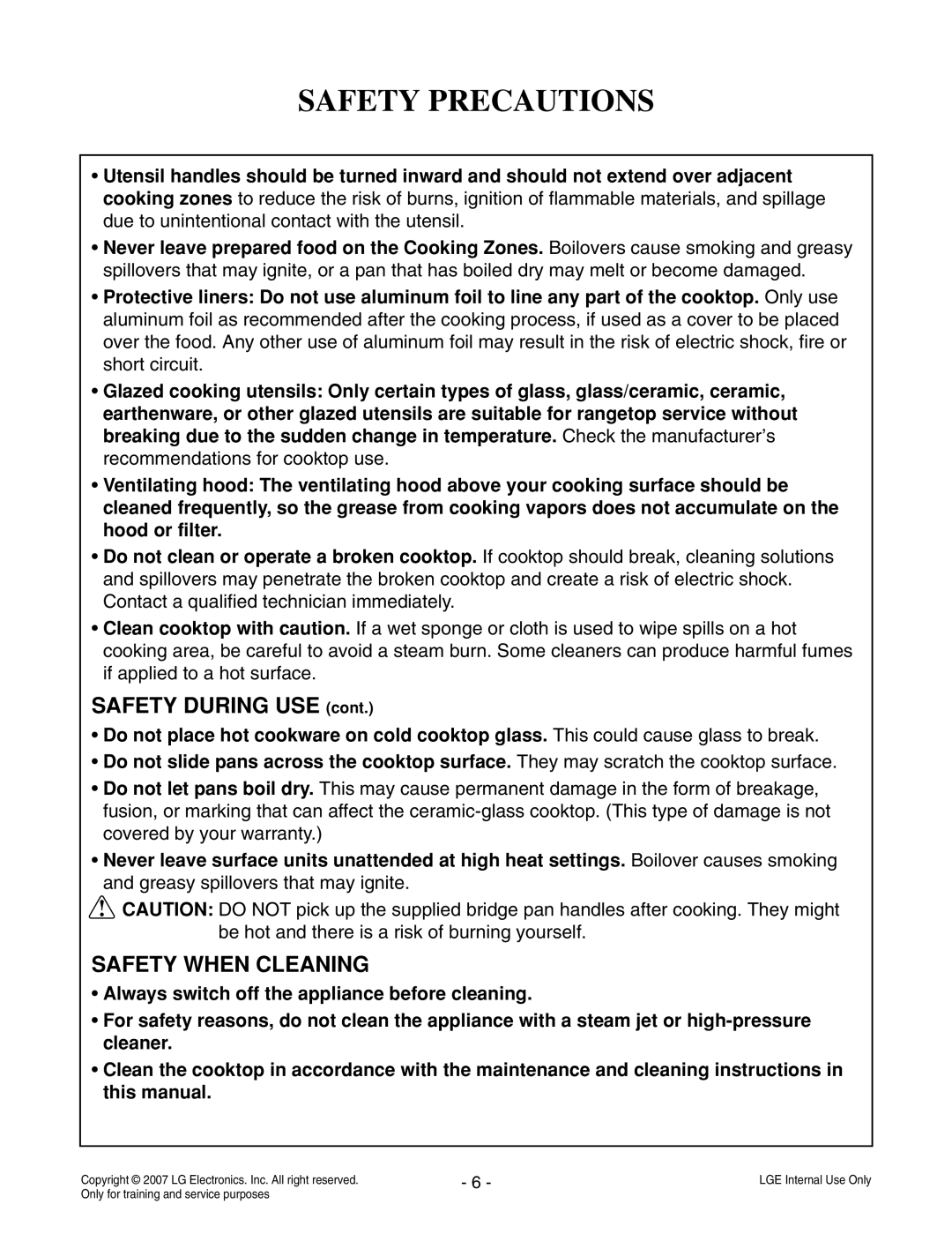 LG Electronics LCE30845 service manual Safety Precautions, SAFETY DURING USE cont, Safety When Cleaning 