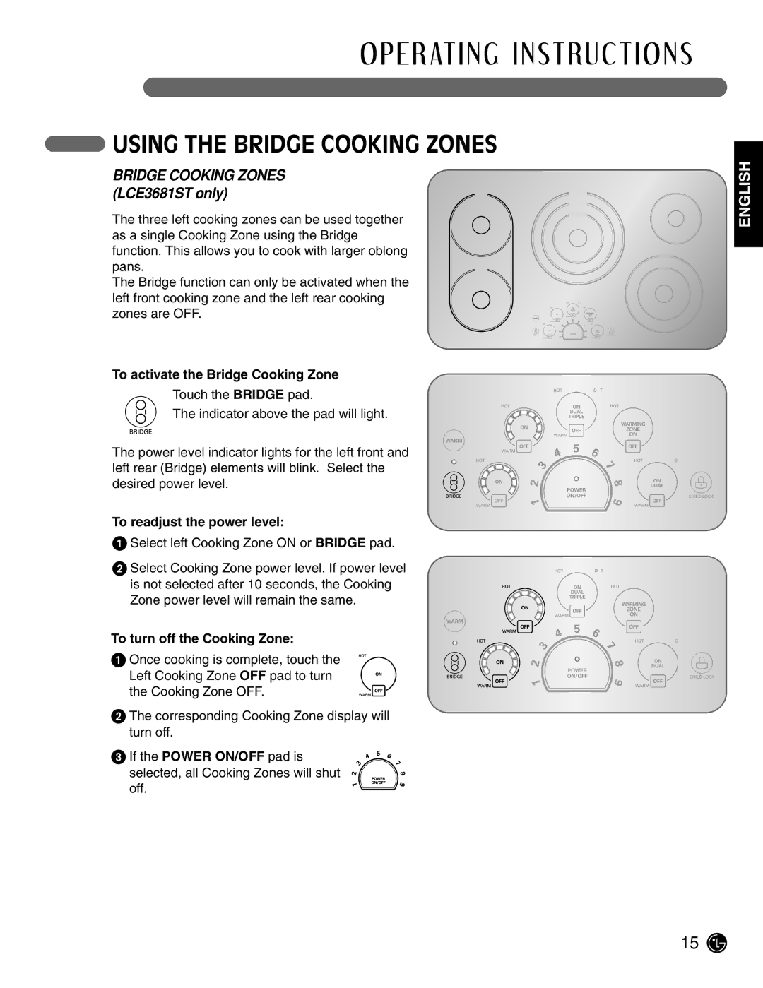 LG Electronics LCE3081ST, LCE3681ST manual Using the Bridge Cooking Zones, To activate the Bridge Cooking Zone 