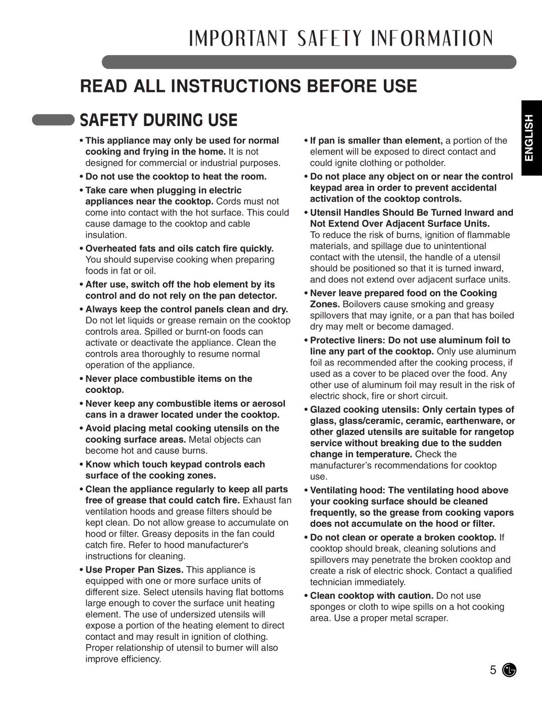 LG Electronics LCE3081ST, LCE3681ST manual Safety During USE 