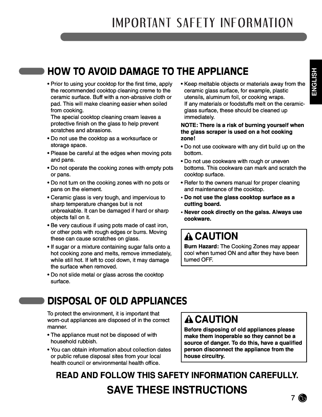 LG Electronics LCE3081ST manual Save These Instructions, How To Avoid Damage To The Appliance, Disposal Of Old Appliances 