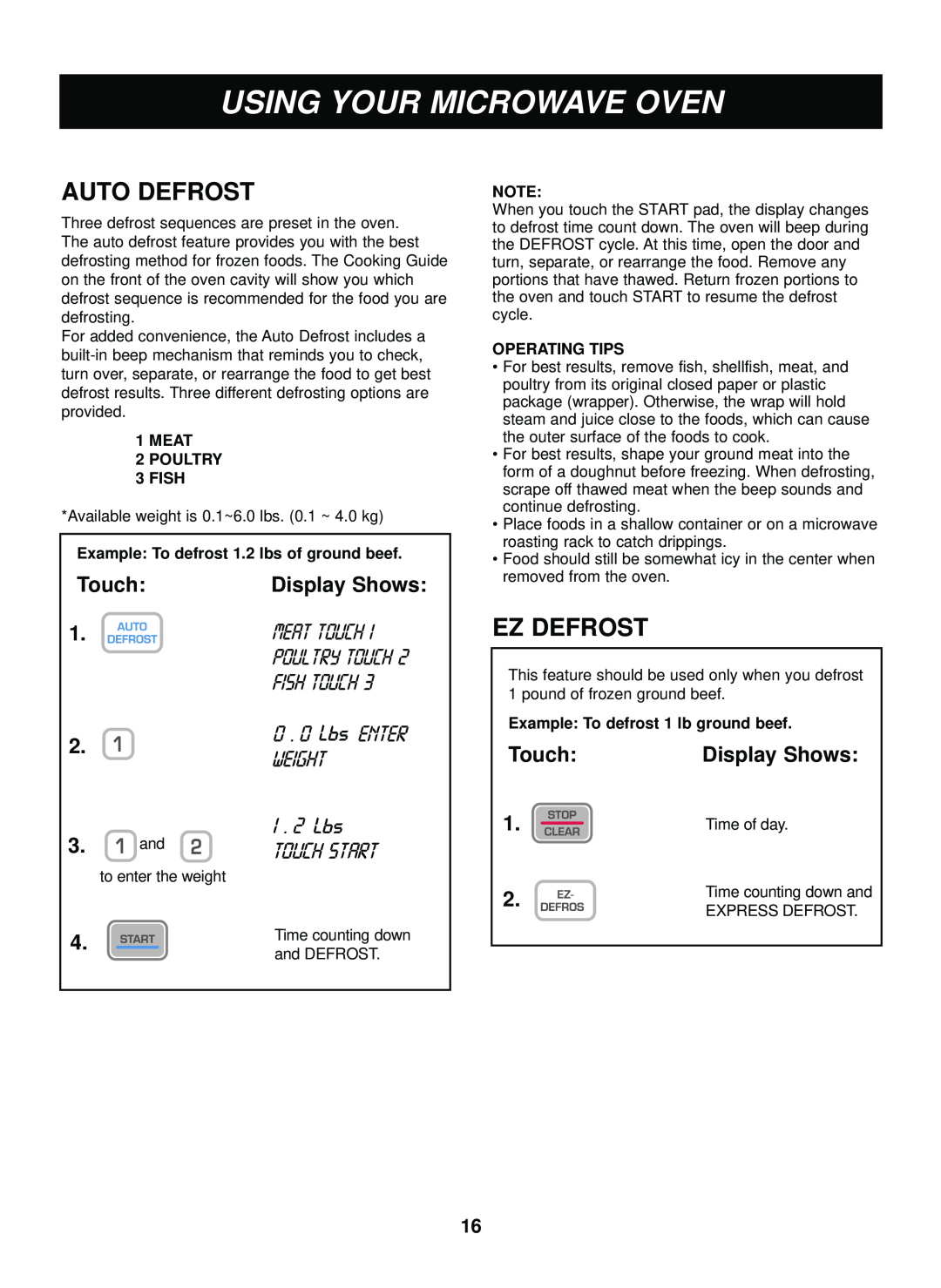 LG Electronics LCRM1240SW manual Auto Defrost, Ez Defrost, Using Your Microwave Oven, Touch, Display Shows 