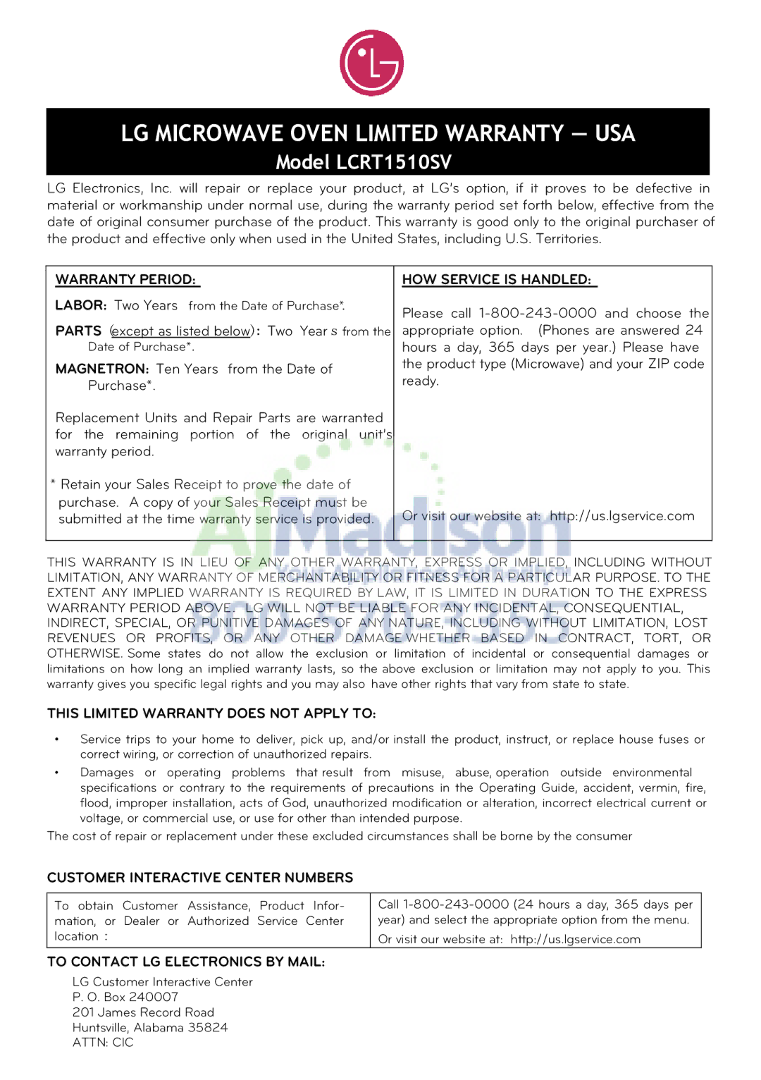 LG Electronics LCRT1510SV Labor Two Years from the Date of Purchase, Parts except as listed below Two Year s from, Infor 