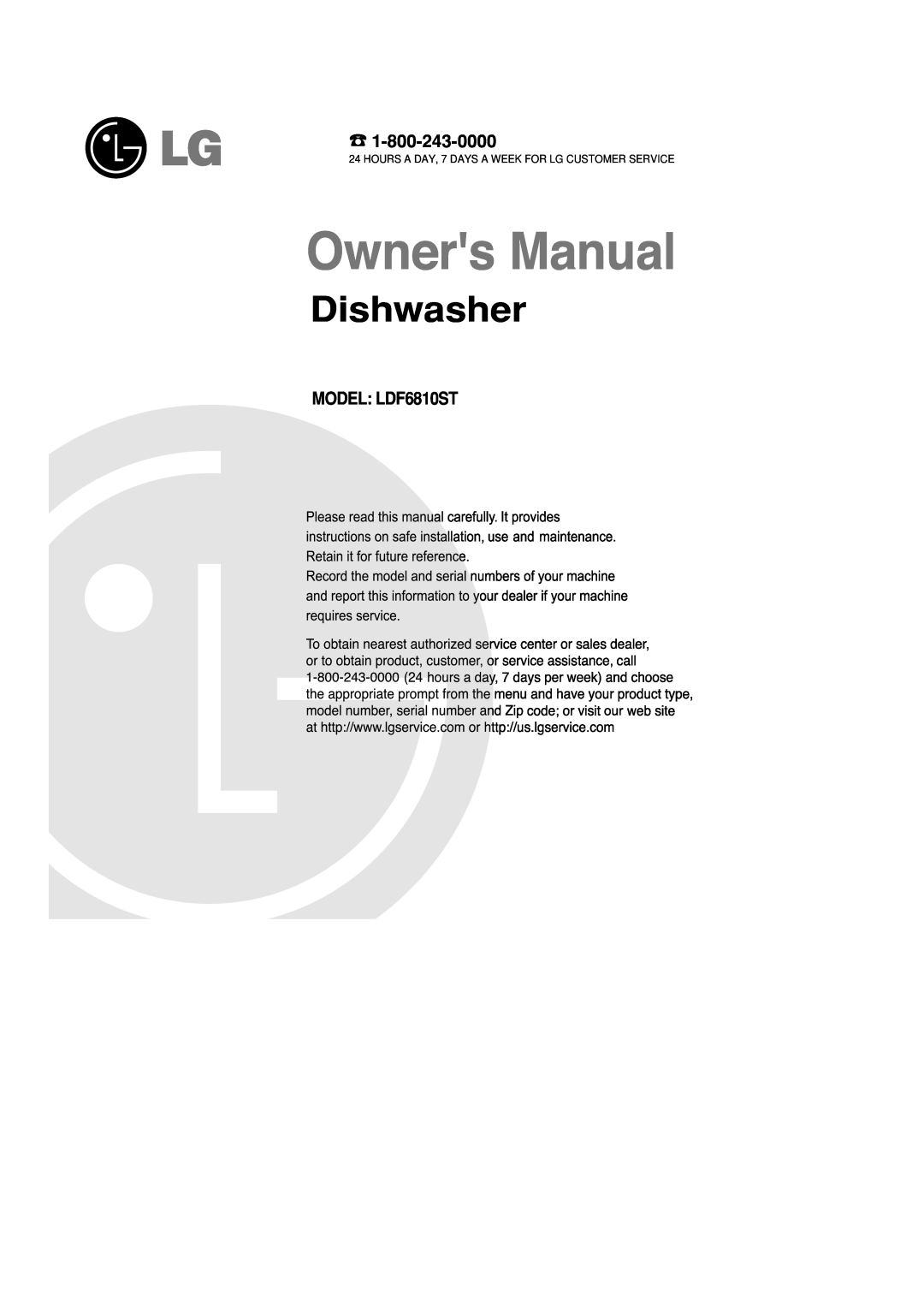 LG Electronics manual Dishwasher, MODEL LDF6810ST 