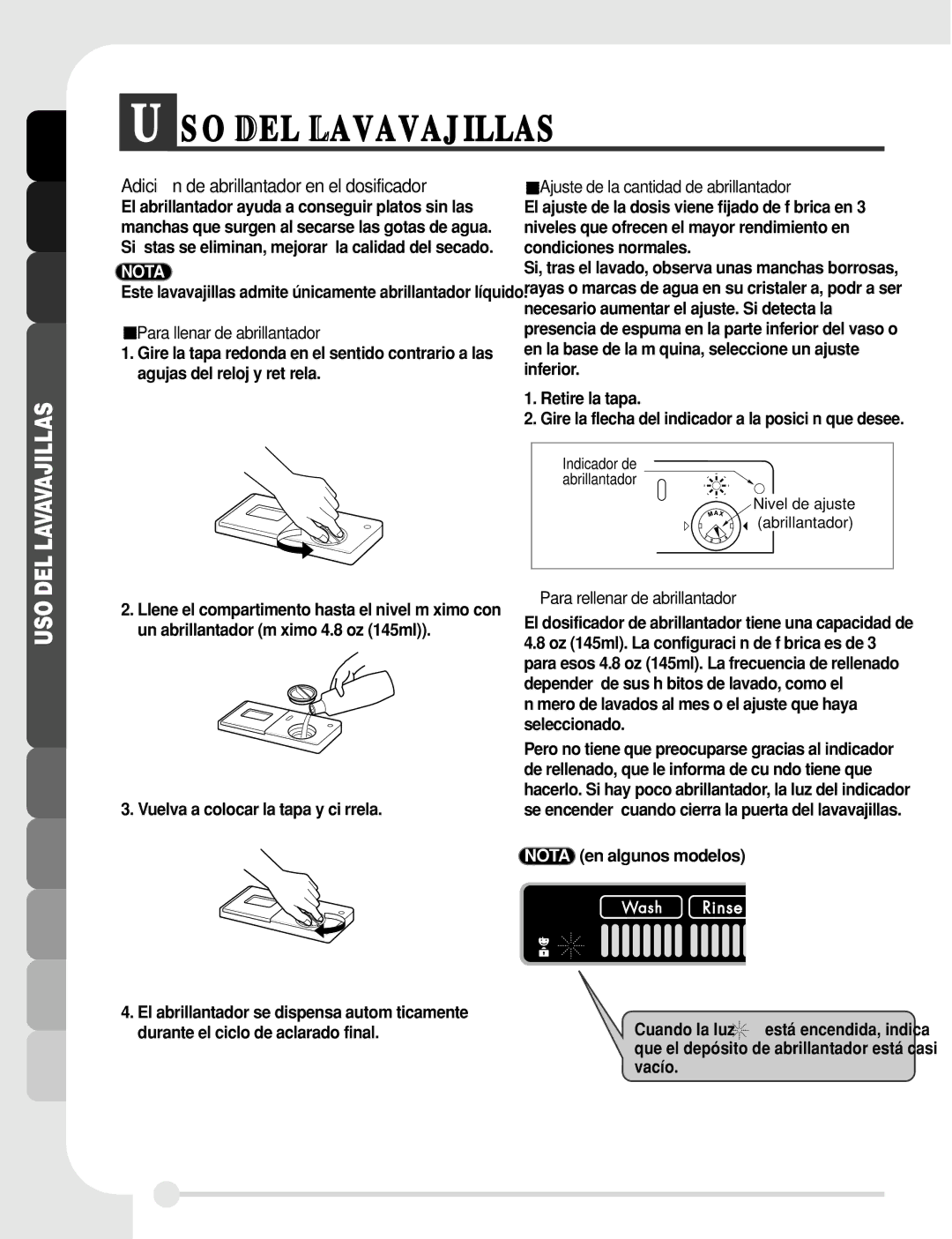 LG Electronics LDF7810ST, LDF7810WW, LDF7810BB Adición de abrillantador en el dosificador, Para llenar de abrillantador 