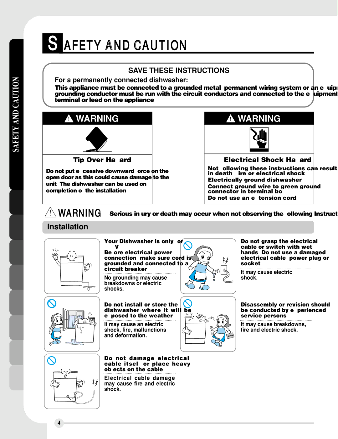 LG Electronics LDF7810ST For a permanently connected dishwasher, No grounding may cause breakdowns or electric shocks 