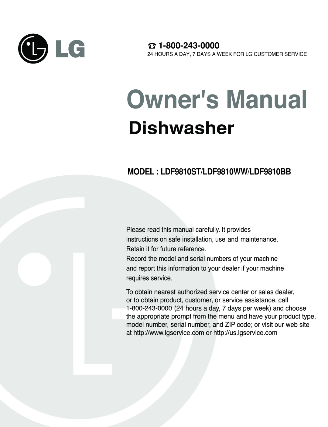 LG Electronics manual MODEL LDF9810ST/LDF9810WW/LDF9810BB, Dishwasher 