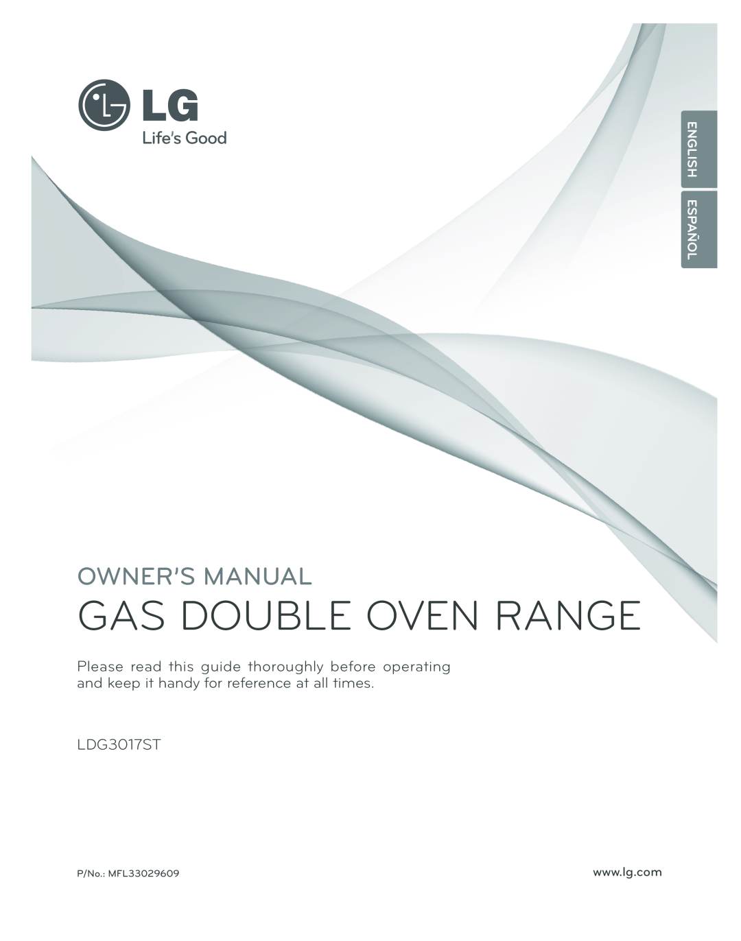 LG Electronics LDG3017ST owner manual Gas Double Oven Range, Owner’S Manual, English Español, P/No. MFL33029609 