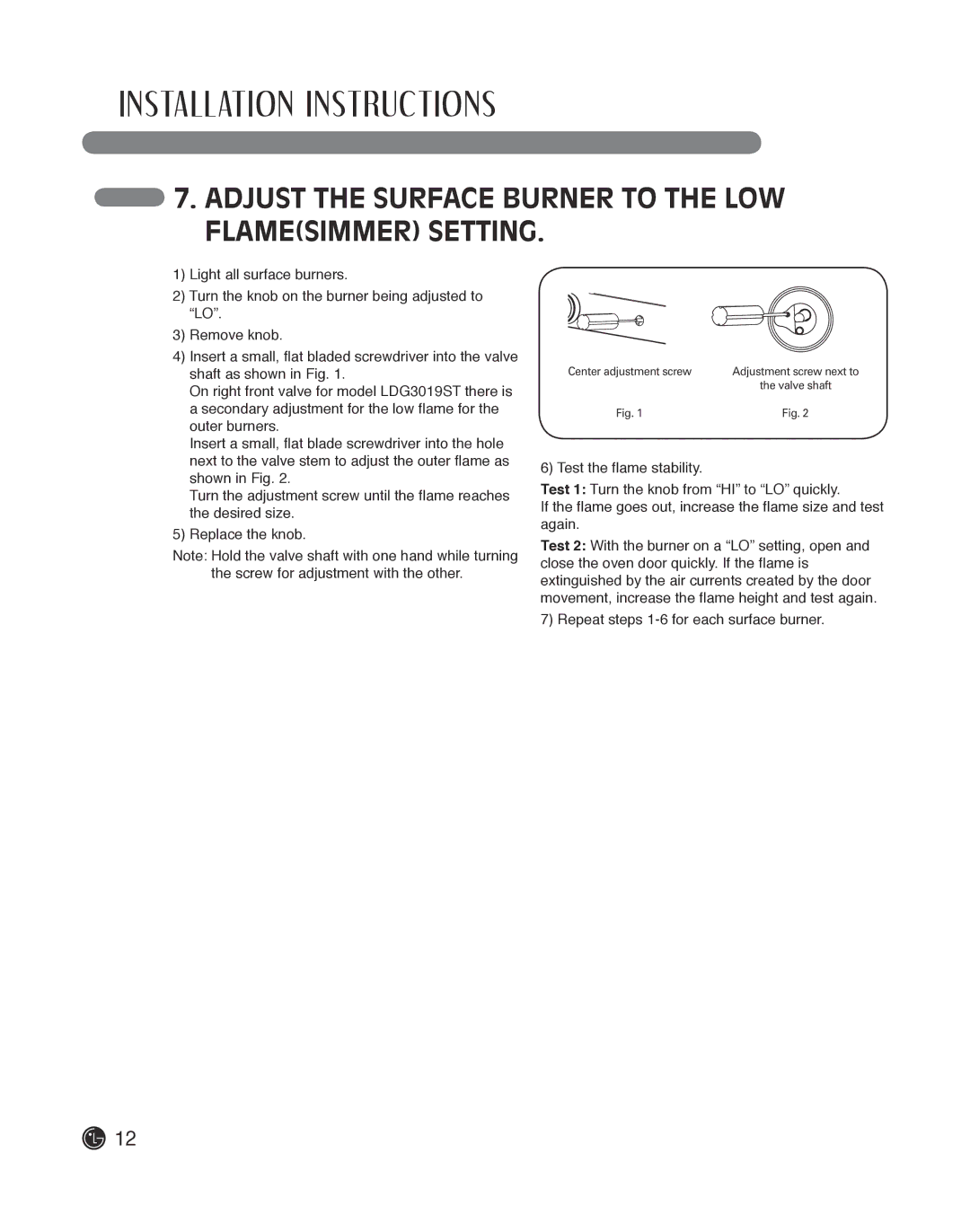 LG Electronics LDG3019ST, LDG3016ST, LDG3015ST, LDG3011ST Adjust the Surface Burner to the LOW Flamesimmer Setting 