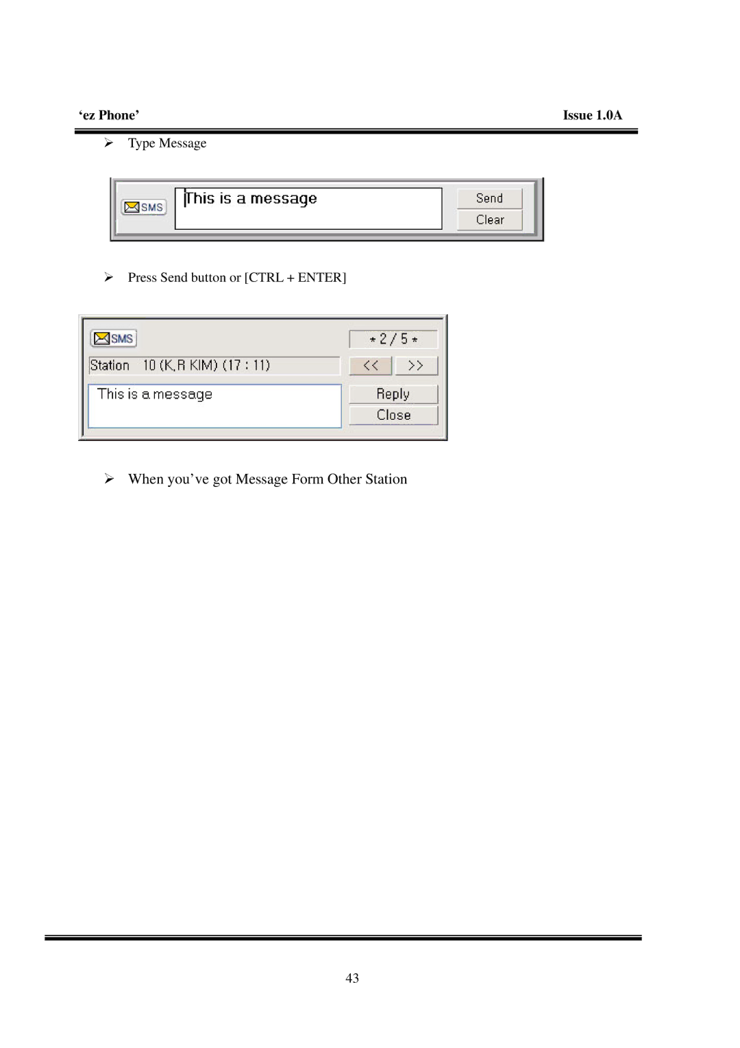 LG Electronics LDK manual ¾ When you’ve got Message Form Other Station 