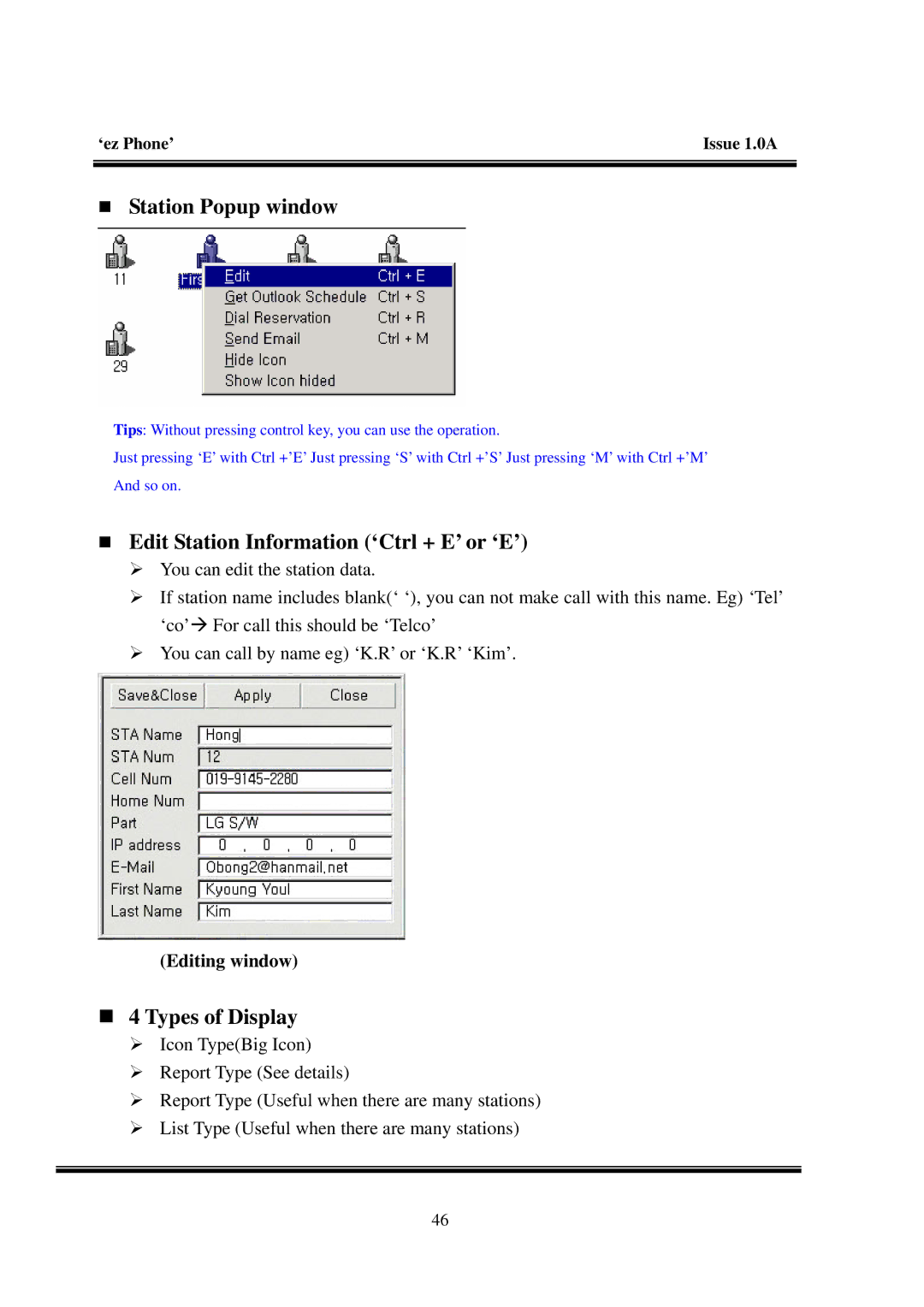 LG Electronics LDK manual „ Station Popup window, „ Edit Station Information ‘Ctrl + E’ or ‘E’, „ 4 Types of Display 