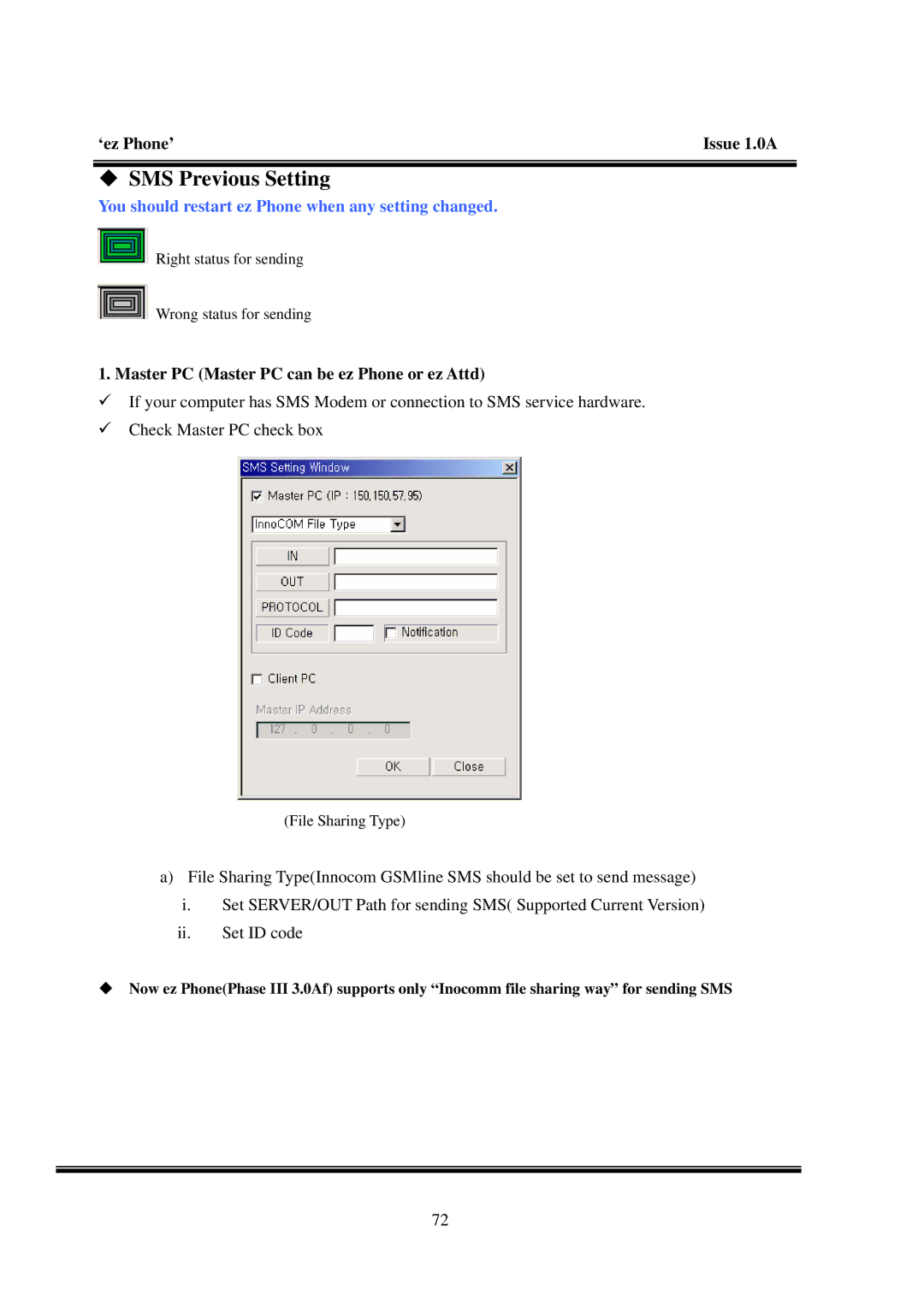 LG Electronics LDK manual ‹ SMS Previous Setting, You should restart ez Phone when any setting changed 