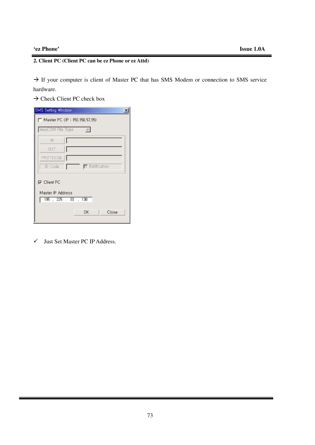 LG Electronics LDK manual Client PC Client PC can be ez Phone or ez Attd 