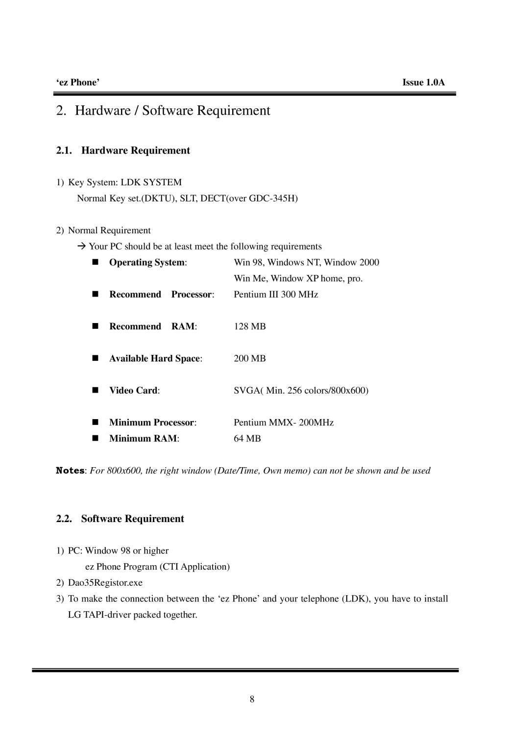 LG Electronics LDK manual Hardware Requirement, Software Requirement 