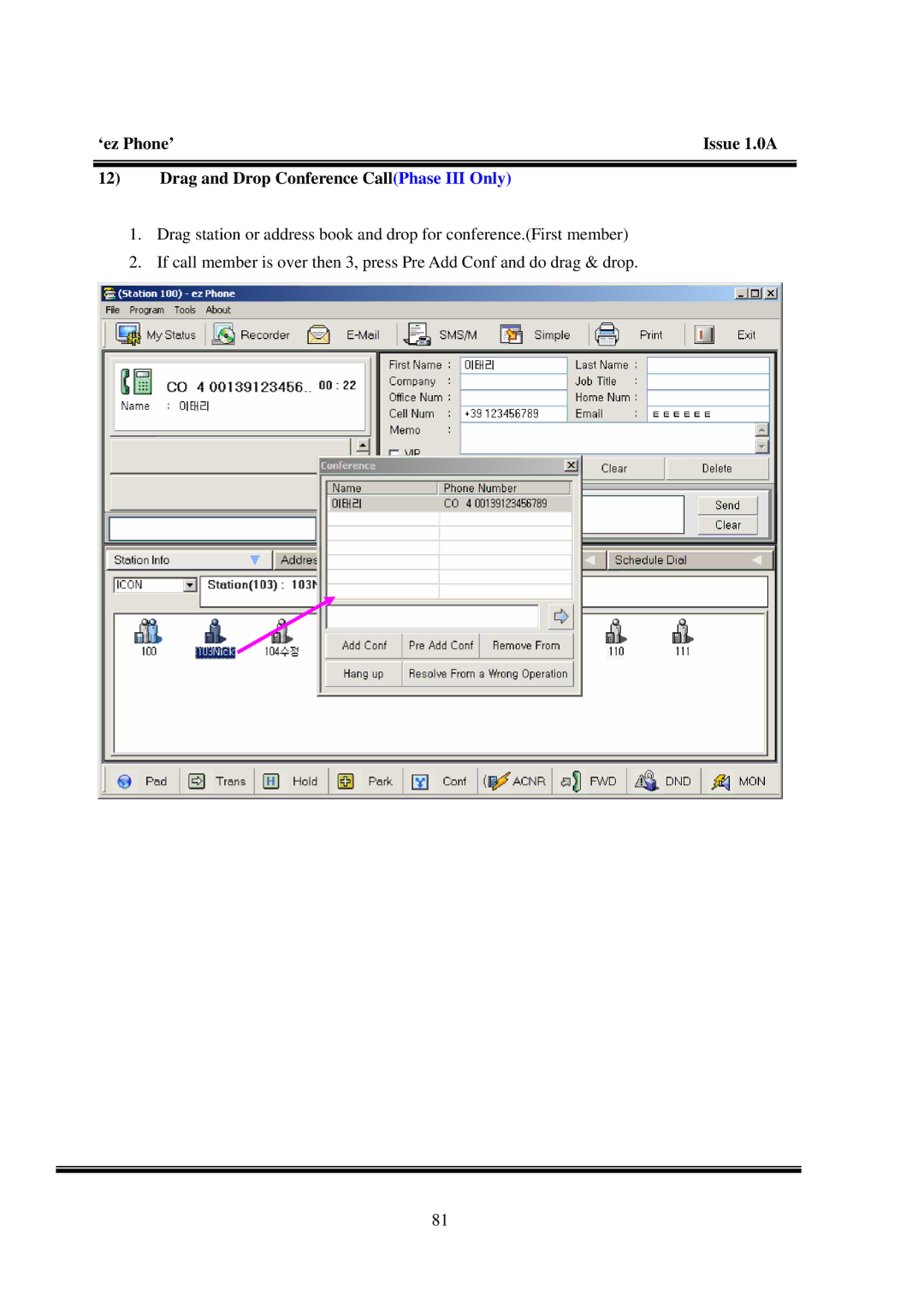 LG Electronics LDK manual Drag and Drop Conference CallPhase III Only 