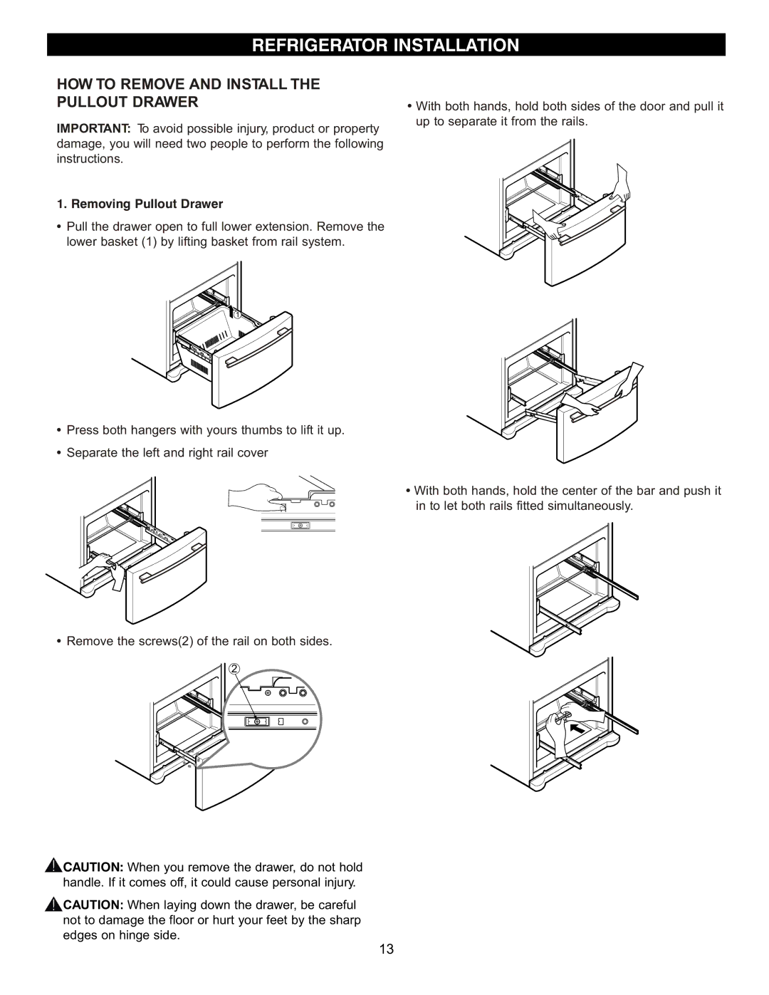 LG Electronics LBN2251, LDN2273, LBC2251 manual HOW to Remove and Install Pullout Drawer, Removing Pullout Drawer 