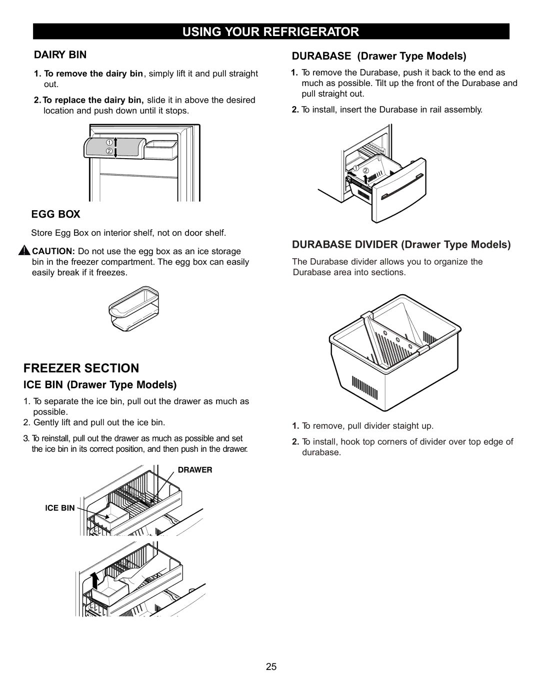 LG Electronics LBN2251, LDN2273, LBC2251 manual Dairy BIN, Durabase Drawer Type Models, Egg Box, ICE BIN Drawer Type Models 