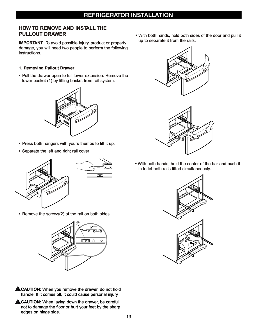 LG Electronics LBN2251 How To Remove And Install The Pullout Drawer, Removing Pullout Drawer, Refrigerator Installation 