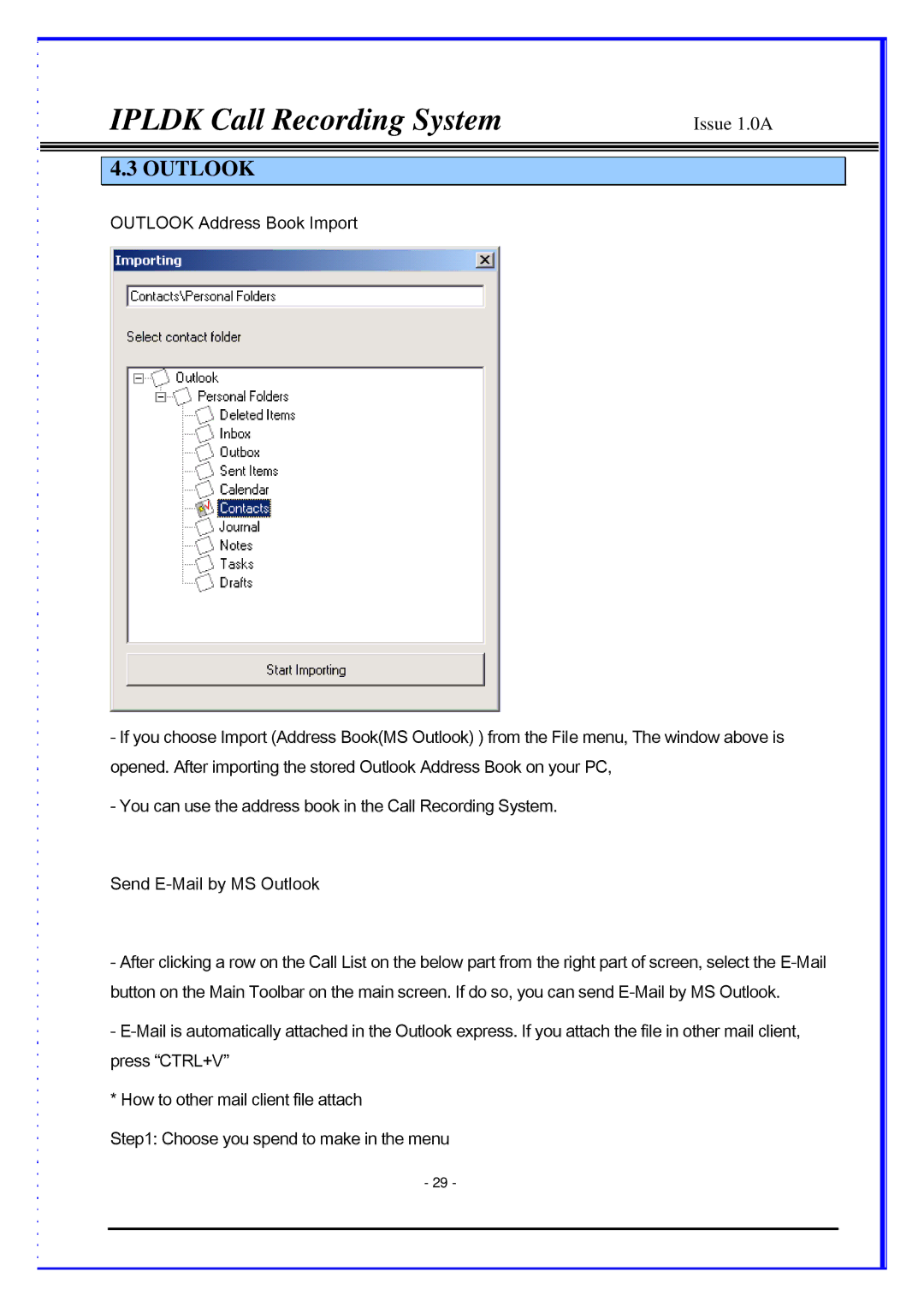 LG Electronics IPLDK CRS, LDP-7024D, LDP-7024LD manual Outlook 