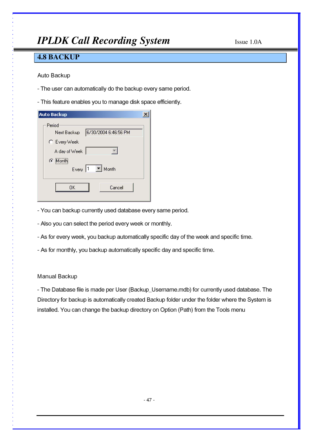 LG Electronics IPLDK CRS, LDP-7024D, LDP-7024LD manual Backup 