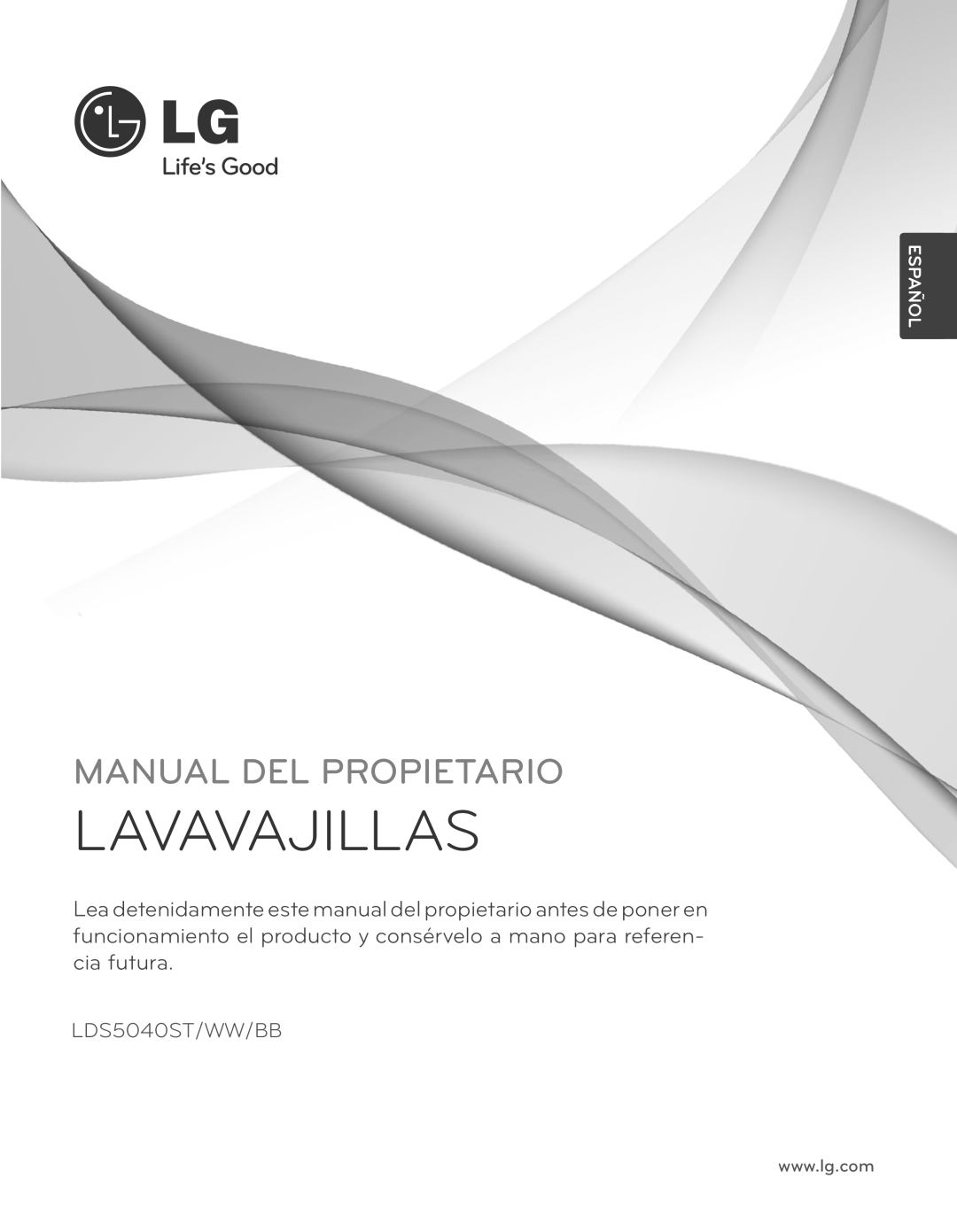 LG Electronics LDS5040WW, LDS5040BB owner manual Lavavajillas, Manual Del Propietario, Español, LDS5040ST/WW/BB 