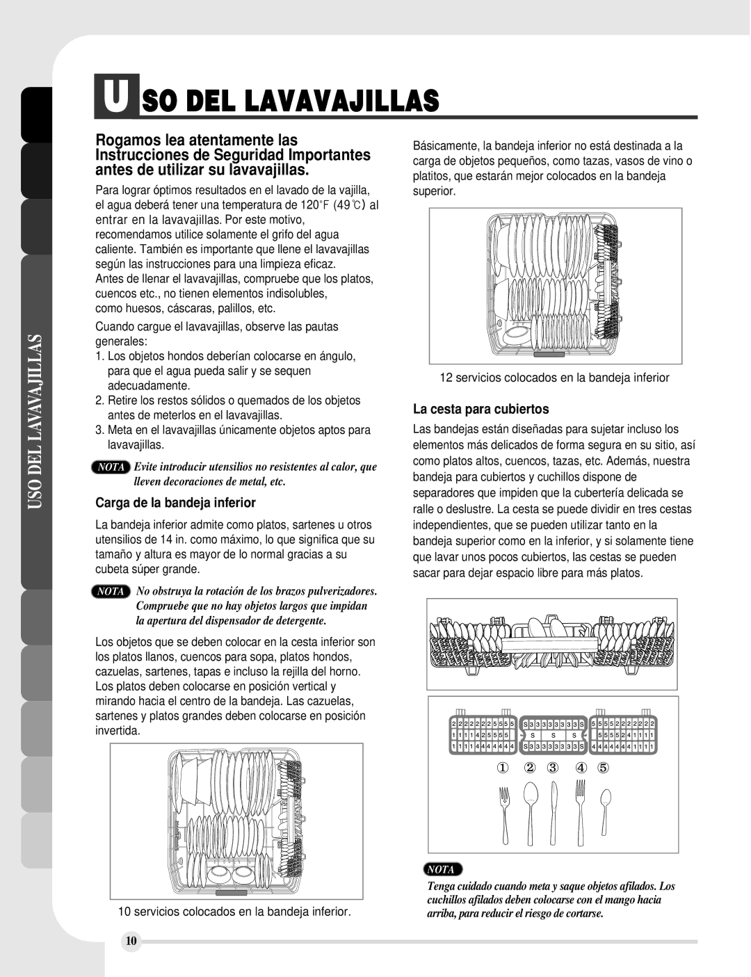 LG Electronics LDS5811WW, LDS5811ST manual USO DEL Lavavajillas, Carga de la bandeja inferior, La cesta para cubiertos 