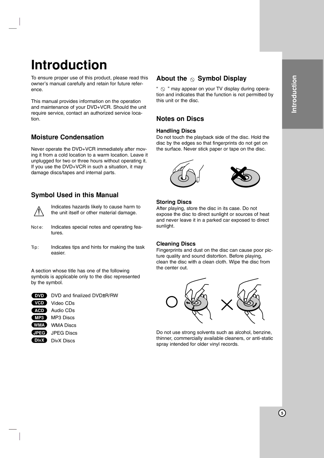 LG Electronics LDX-514 owner manual Moisture Condensation, About the Symbol Display, Symbol Used in this Manual 